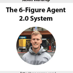 jason-wardrop-the-6-figure-agent-2-0-system