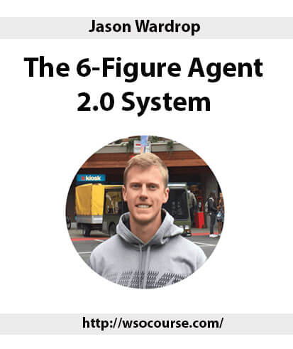 jason-wardrop-the-6-figure-agent-2-0-system