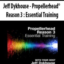Jeff Dykhouse - Propellerhead® Reason 3