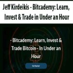 Jeff Kirdeikis – Bitcademy