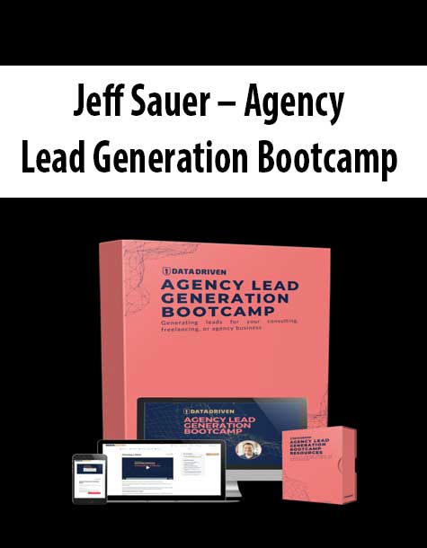 Jeff Sauer – Agency Lead Generation Bootcamp