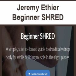 Jeremy Ethier - Beginner SHRED