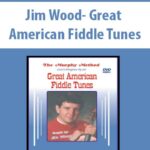 Jim-Wood-Great-American-Fiddle-Tunes
