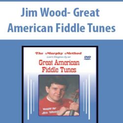 Jim Wood- Great American Fiddle Tunes