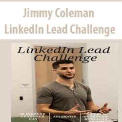 Jimmy Coleman – LinkedIn Lead Challenge