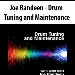 Joe Randeen - Drum Tuning and Maintenance