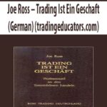 Joe-Ross-Trading-Ist-Ein-Geschaft-(German)-(tradingeducators.com)
