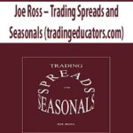 Joe-Ross-Trading-Spreads-and-Seasonals-(tradingeducators.com)