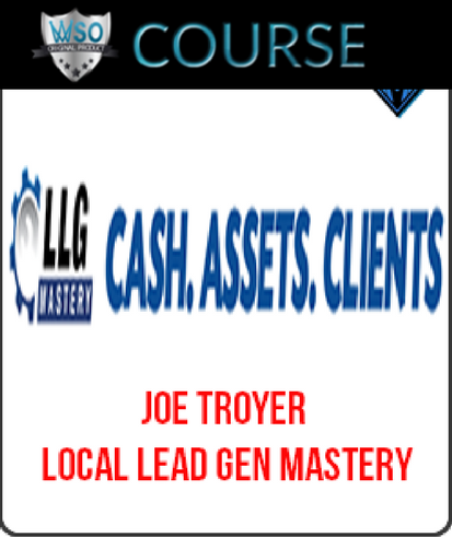 joe-troyer-local-lead-gen-mastery
