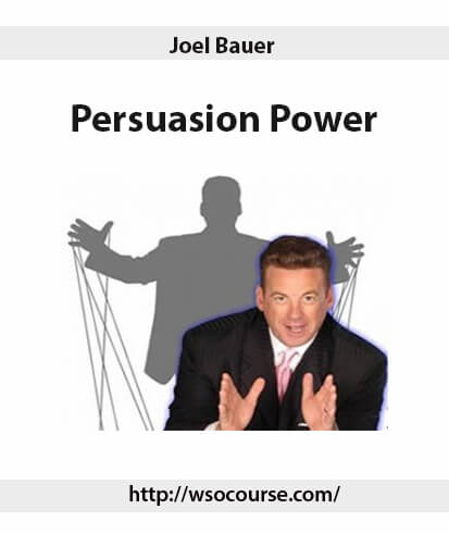 Joel Bauer – Persuasion Power 2