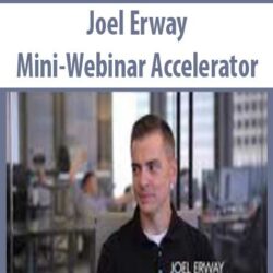 Joel Erway - Mini-Webinar Accelerator