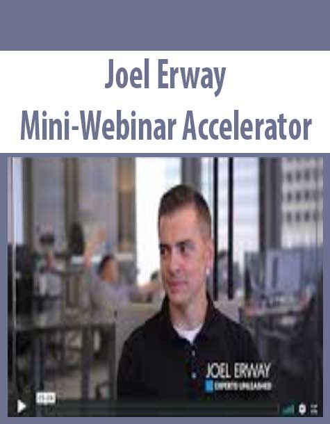 Joel Erway - Mini-Webinar Accelerator