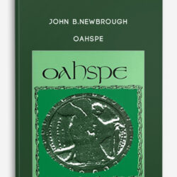 John B.Newbrough – Oahspe