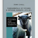 John C.Hull – Fundamentals of Futures & Options Markets (4th Ed.)