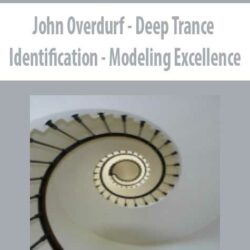 John Overdurf - Deep Trance Identification - Modeling Excellence