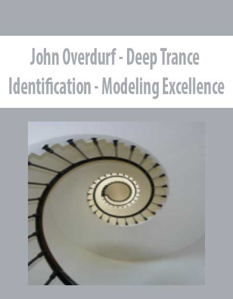 John Overdurf - Deep Trance Identification - Modeling Excellence