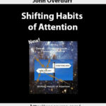 john-overdurf-shifting-habits-of-attention-2