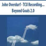 John-Overdurf-TCU-Recording…Beyond-Goals-2.0