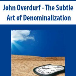 John Overdurf - The Subtle Art of Denominalization