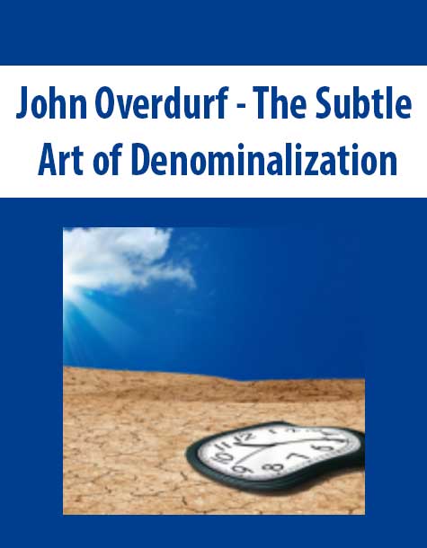John Overdurf - The Subtle Art of Denominalization