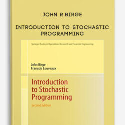 John R.Birge – Introduction to Stochastic Programming