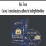 John-Tirone-Classical-Technical-Analysis-as-a-Powerful-Trading-Methodology