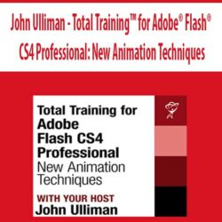 John Ulliman - Total Training™ for Adobe® Flash® CS4 Professional