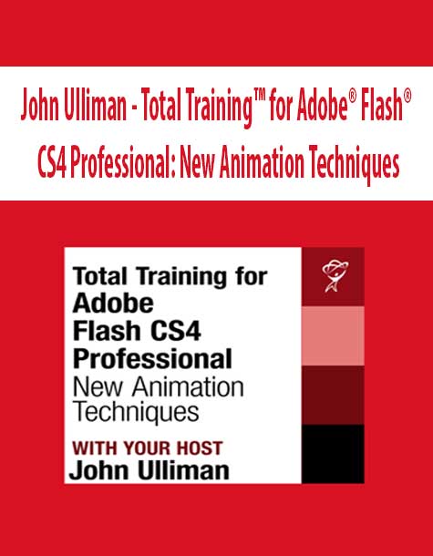 John Ulliman - Total Training™ for Adobe® Flash® CS4 Professional