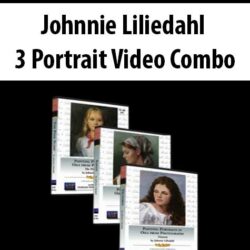 Johnnie Liliedahl - 3 Portrait Video Combo