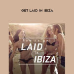 Johnny-Cassell-Get-Laid-in-Ibiza