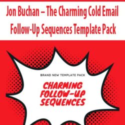 Jon Buchan – The Charming Cold Email Follow-Up Sequences Template Pack