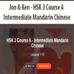 Jon & Ken – HSK 3 Course A – Intermediate Mandarin Chinese