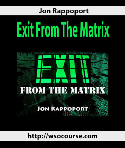 jon-rappoport-exit-from-the-matrix