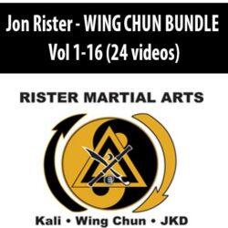 Jon Rister - WING CHUN BUNDLE Vol 1-16 (24 videos)