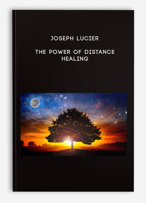 Joseph Lucie - The Power Of Distance Healing