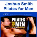 Joshua Smith – Pilates for Men