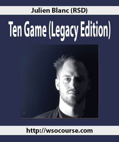 julien-blanc-rsd-ten-game-legacy-edition-1