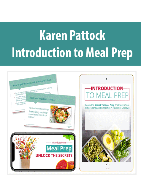 Karen Pattock - Introduction to Meal Prep