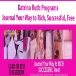 katrina-ruth-programs-journal-your-way-to-rich-successful-free.jpg