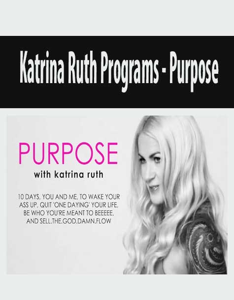 Katrina Ruth Programs - Purpose