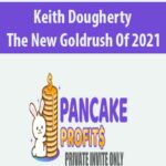 keith-dougherty-the-new-goldrush-of-2021.jpg