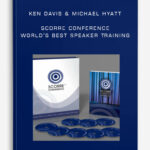 ken-davis-michael-hyatt-scorre-conference-worlds-best-speaker-training.jpg