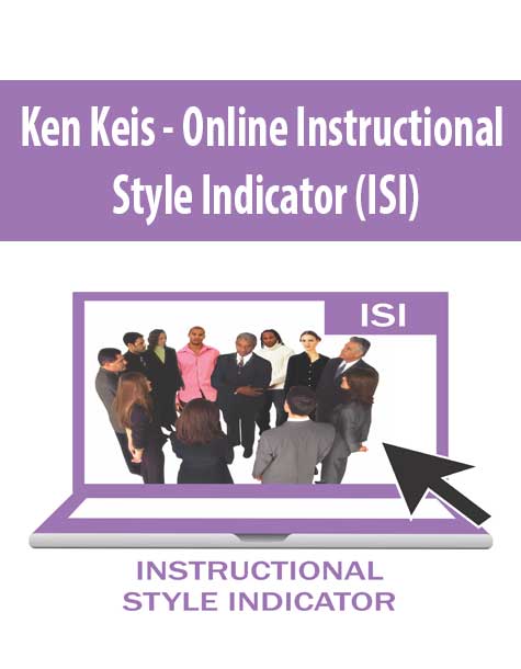 Ken Keis - Online Instructional Style Indicator (ISI)