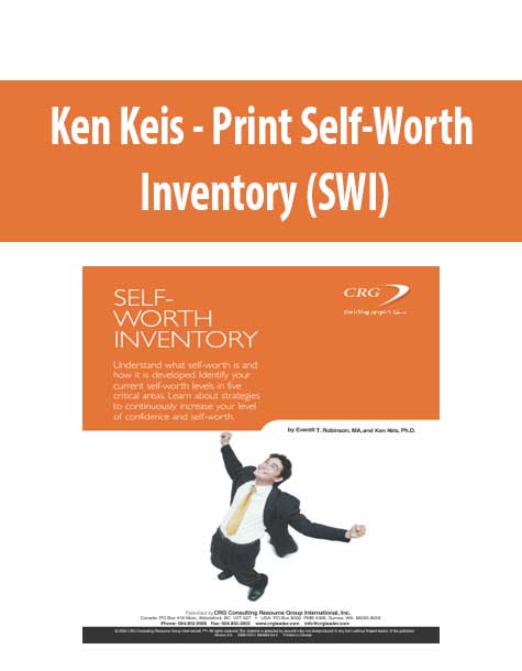 Ken Keis - Print Self-Worth Inventory (SWI)