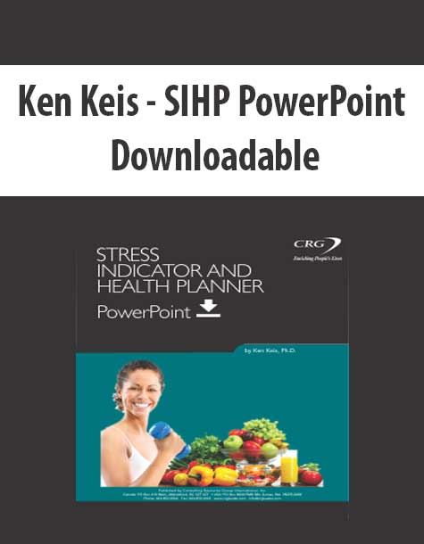 Ken Keis - SIHP PowerPoint Downloadable