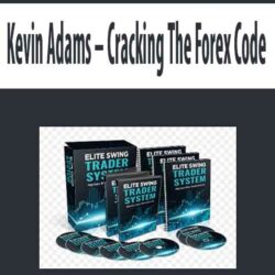 Kevin Adams – Cracking The Forex Code