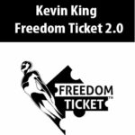 Kevin-King-Freedom-Ticket-2.0