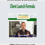 kevin-wilke-ed-downes-client-launch-formula