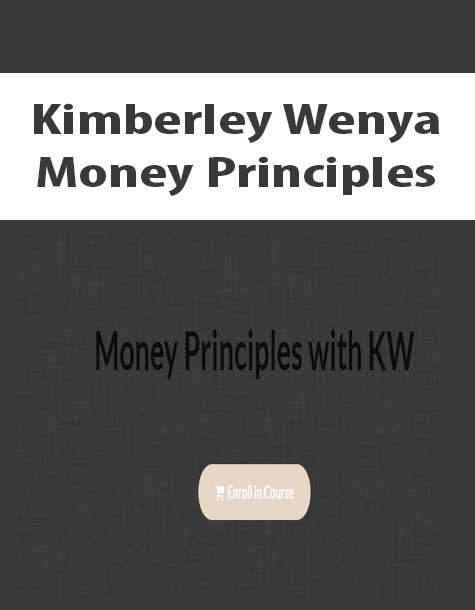 Kimberley Wenya - Money Principles