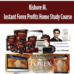 Kishore M. – Instant Forex Profits Home Study Course